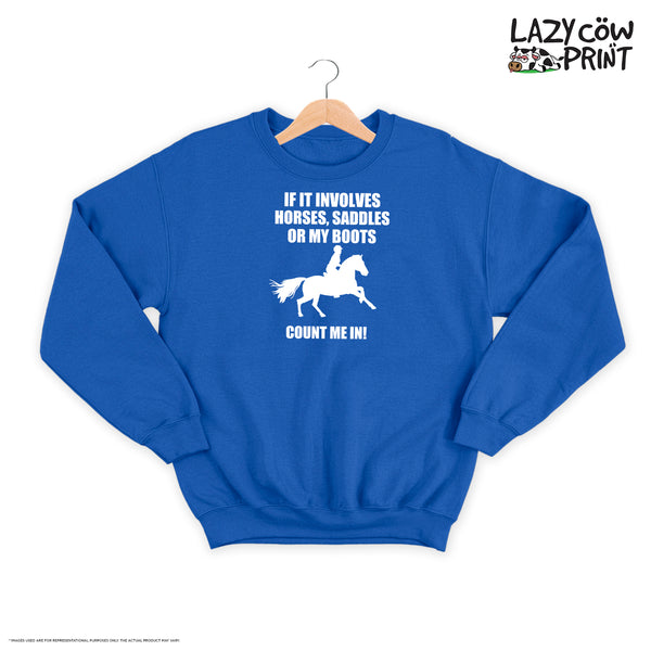 Count Me In - Sweatshirt