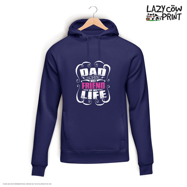 Dad Best Friend - Hoodie