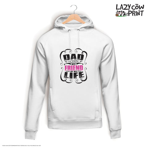 Dad Best Friend - Hoodie