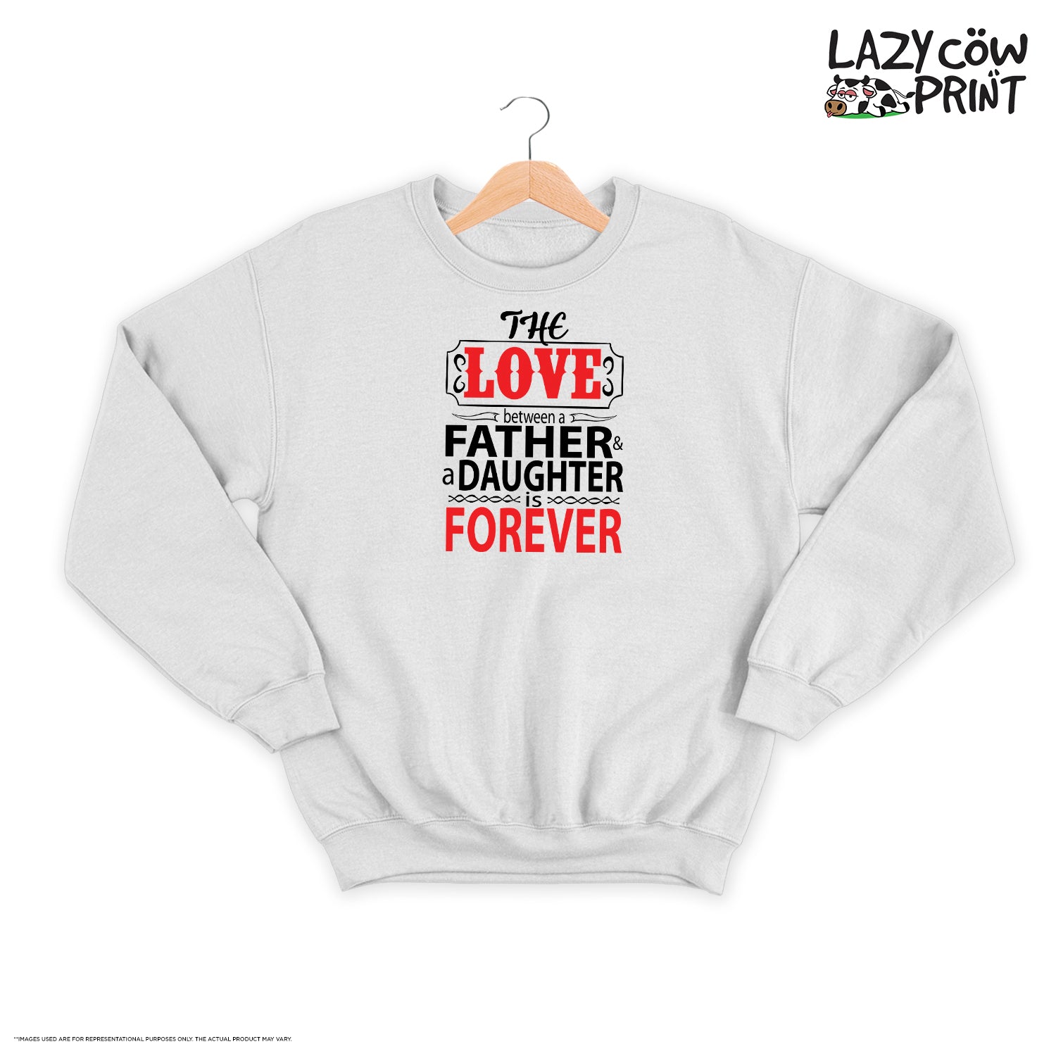 Father & Daughter Love - Sweatshirt