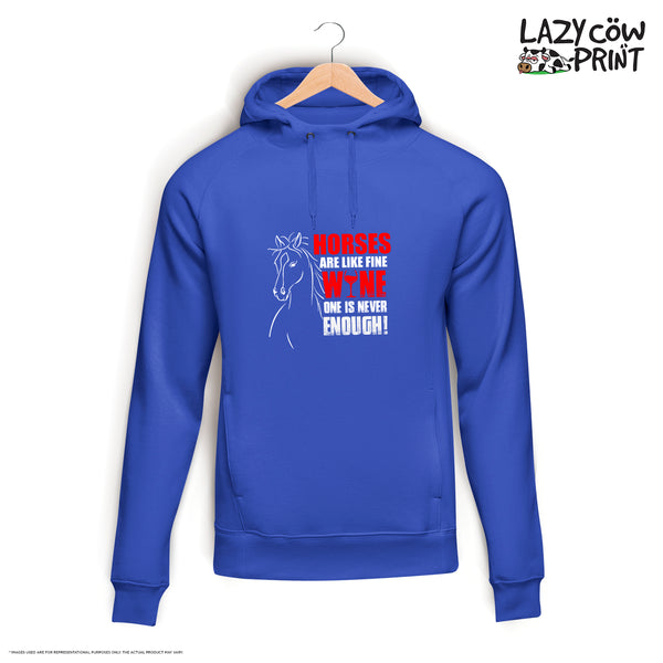 Horses are Like Wine - Hoodie