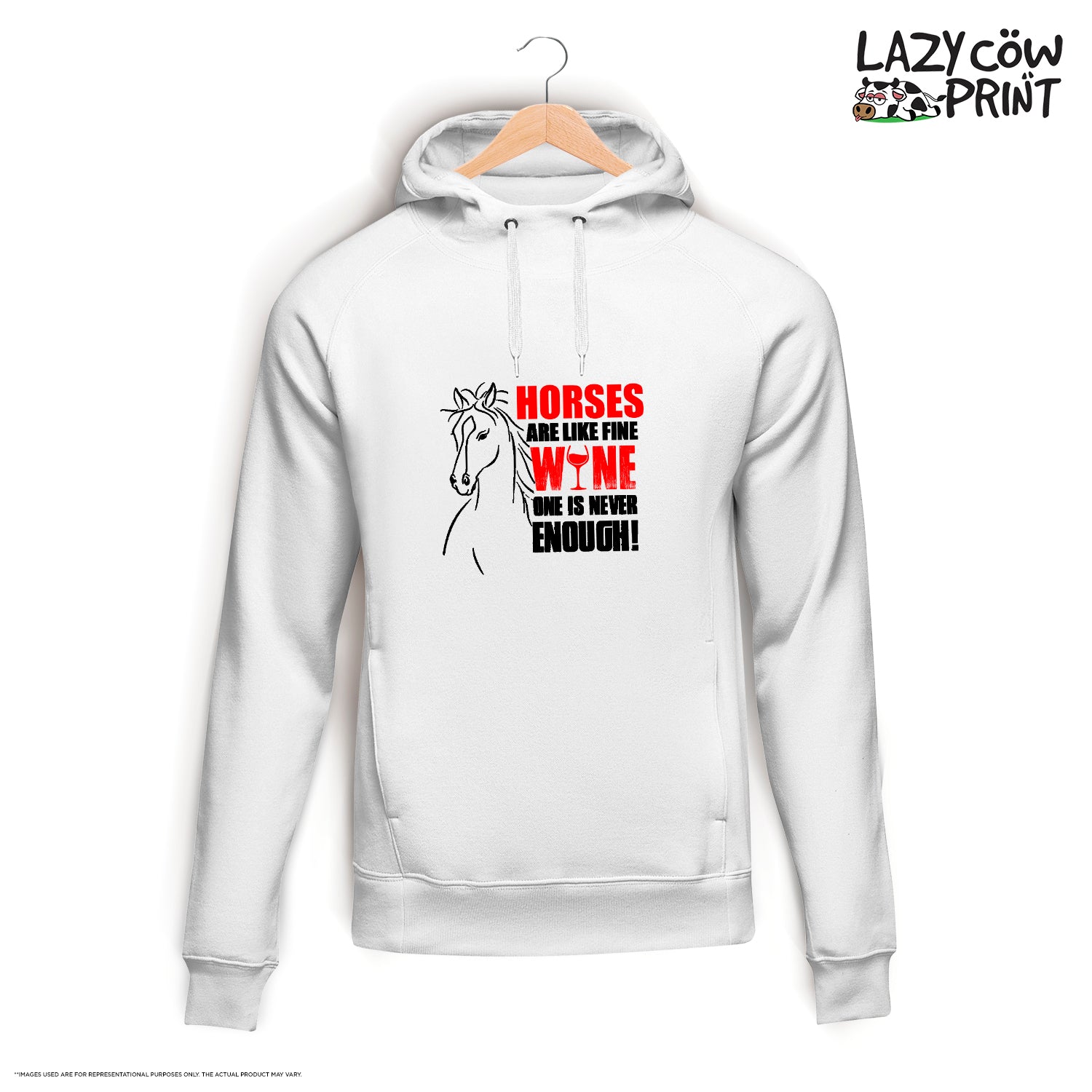 Horses are Like Wine - Hoodie