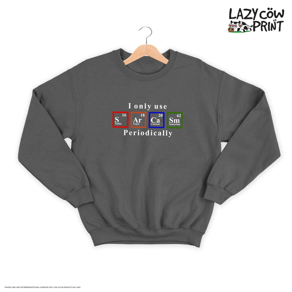 Sarcasm - Sweatshirt