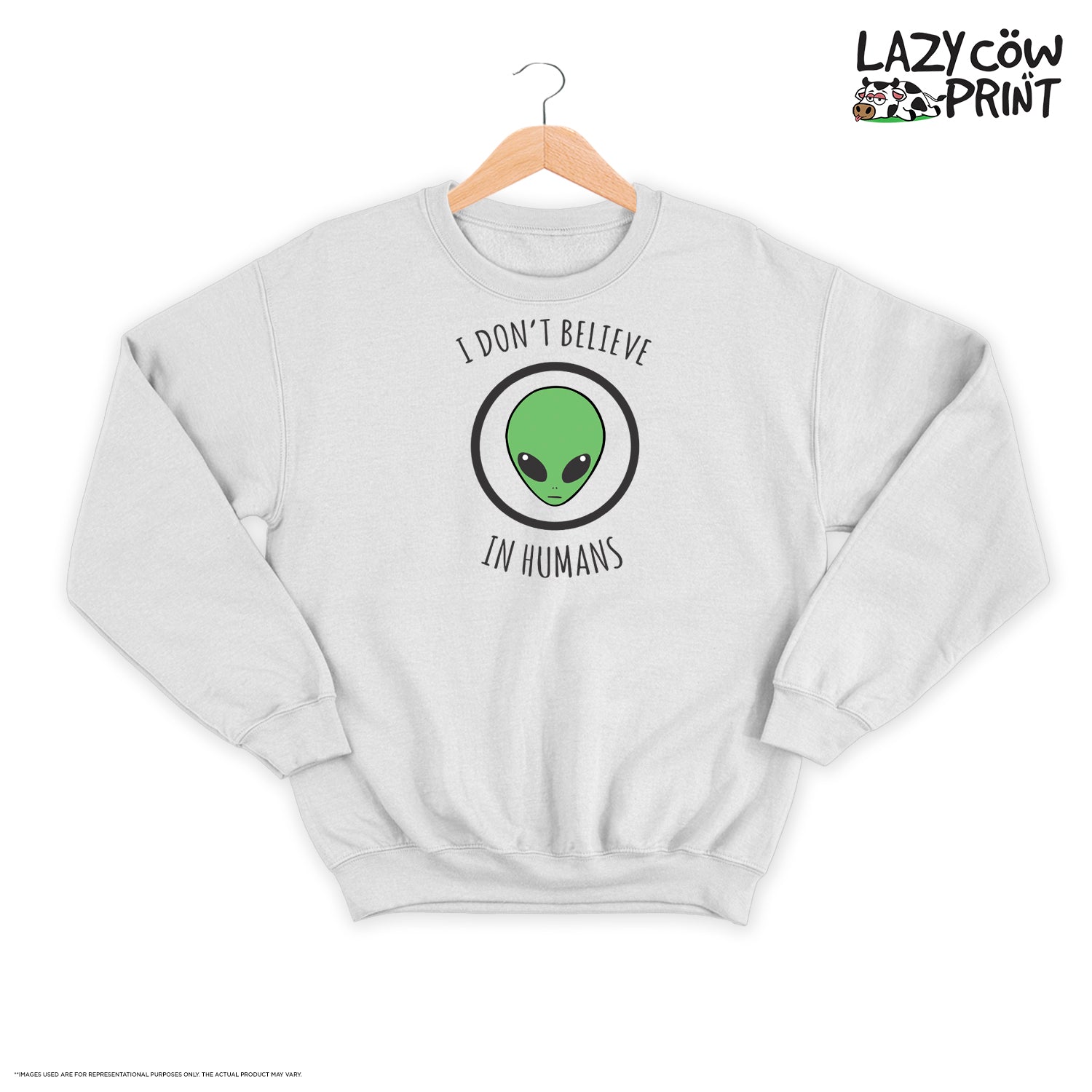 I Don't Believe in Humans - Sweatshirt