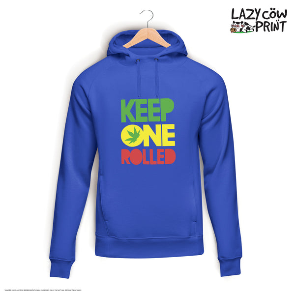 Keep One Rolled - Hoodie