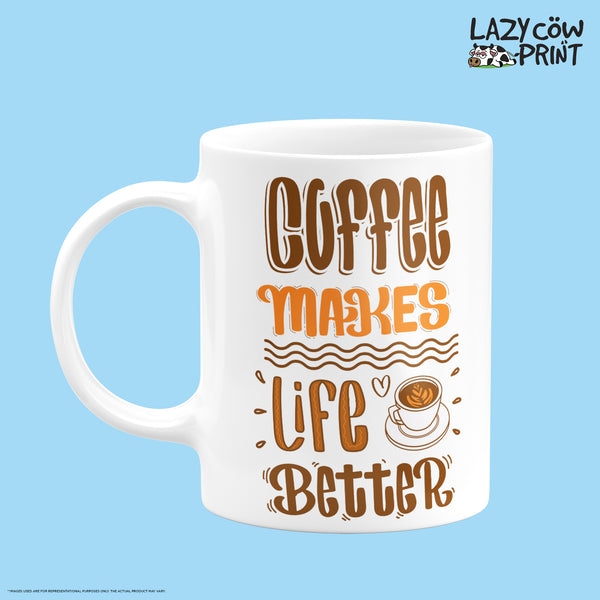 Life Better Mug