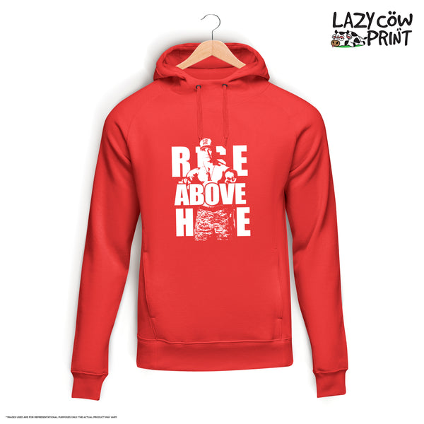 Rise Above Hate - Hoodie