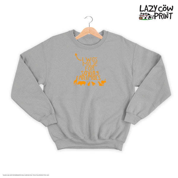 Saving Animals - Sweatshirt