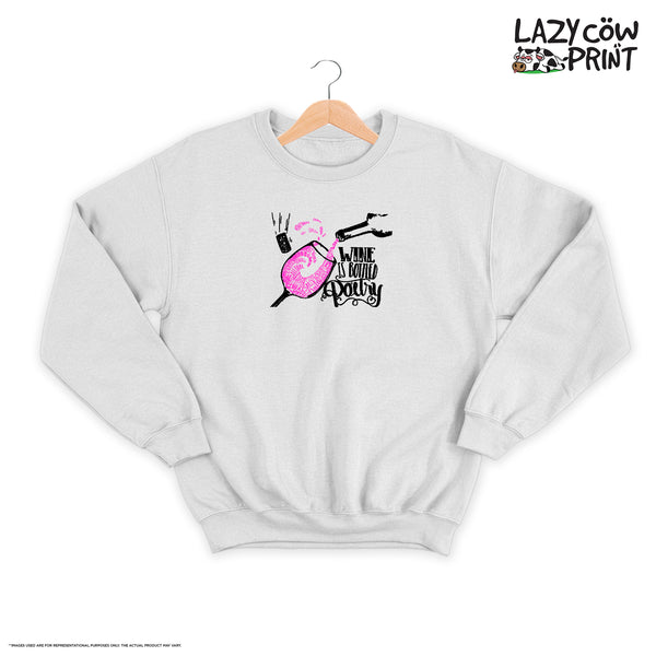 Wine is Bottled Poetry - Sweatshirt